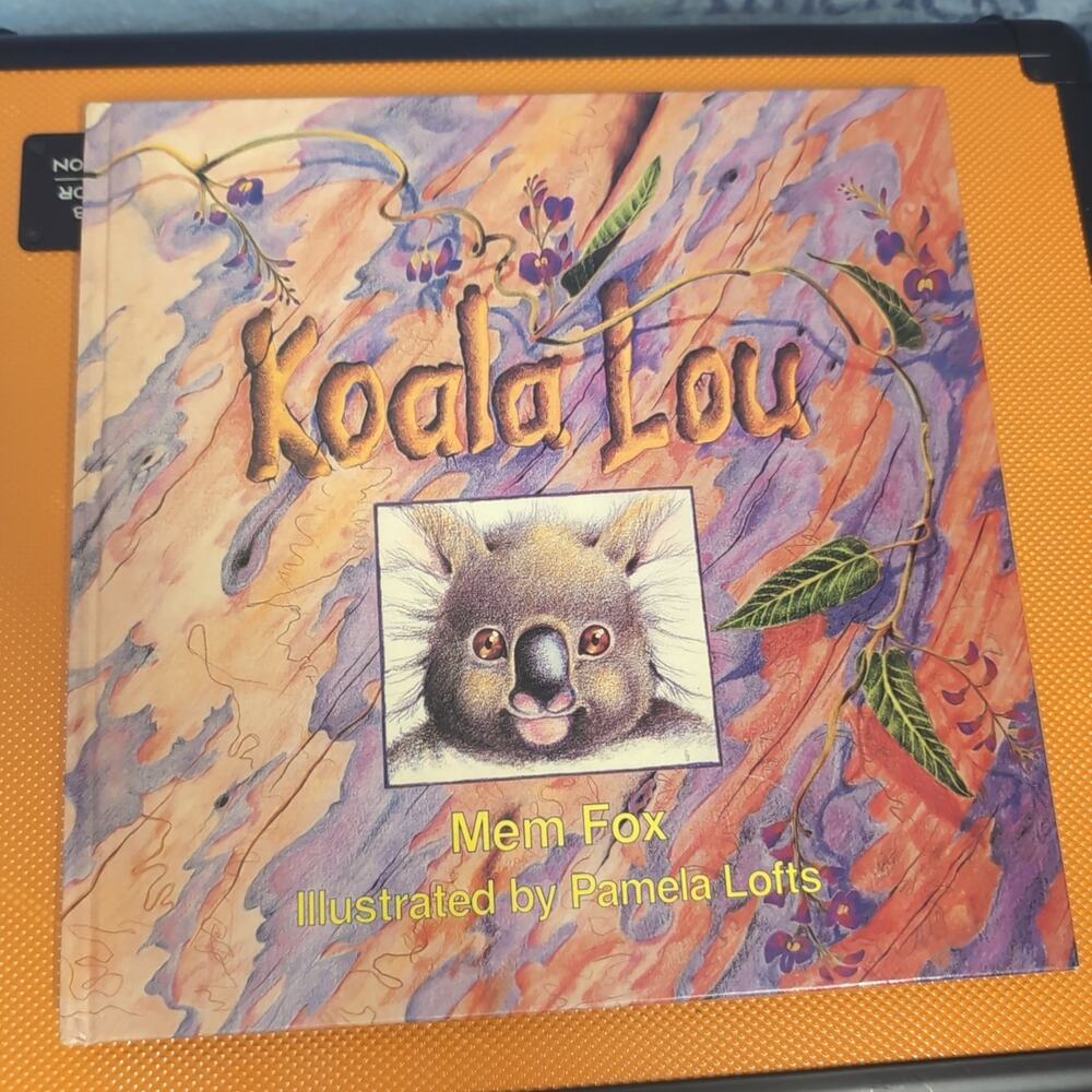 Koala Lou By Mem Fox, ill By Pamela Lofts HB First 1st edition 1988 Rare Book